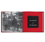 Radio Flyer: 100 Years of America's Little Red Wagon