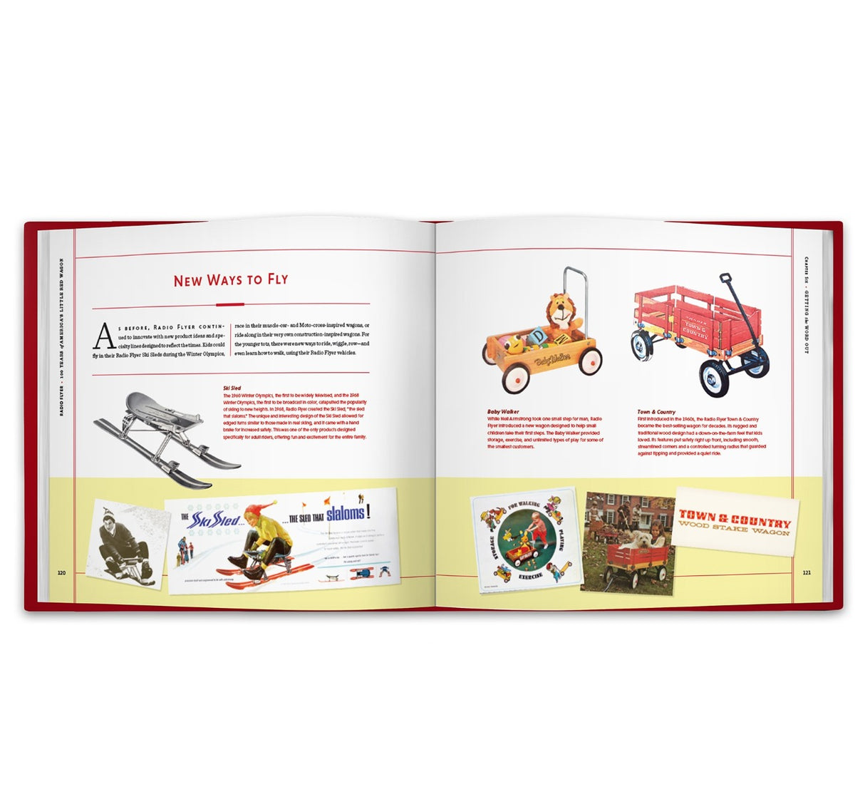 Radio Flyer: 100 Years of America's Little Red Wagon